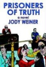 Jody Weiner - Prisoners of Truth