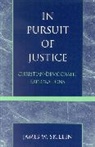 James W Skillen, James W. Skillen, Skillen James W. - In Pursuit of Justice