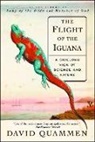 David Quammen - The Flight of the Iguana