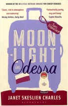 Janet Charles, Janet S. Charles, Janet Skeslien Charles, Jane Skeslien Charles, Janet Skeslien Charles - Moonlight in Odessa