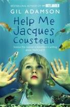 Gil Adamson, Adamson Gil - Help Me, Jacques Cousteau