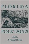 J Russell Reaver, J. Russell Reaver, J. Russell Reaver - Florida Folktales