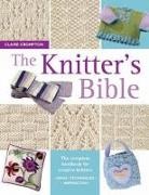Claire Crompton, Crompton Claire - The Knitter's Bible