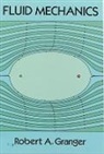 Robert A. Granger, Robert Alan Granger, Physics - Fluid Mechanics