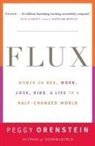 Peggy Orenstein, Alice Van Straalen - Flux
