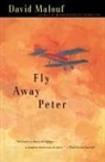 David Malouf, David Maolouf - Fly Away Peter