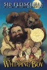 Sid Fleischman, Peter Sis, Sid Fleischman, Peter Sis - The Whipping Boy