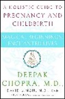 Vicki Abrams, Deepak Chopra, Deepak Md Chopra, David Simon, David Md Simon - Magical Beginnings, Enchanted Lives