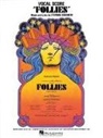 James Goldman, Stephen Sondheim, Hal Leonard Publishing Corporation - Follies