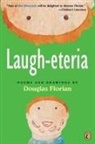 Douglas Florian, Florian Douglas, Douglas Florian, Florian Douglas, S. November - Laugh-eteria