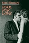 Sam Shepard, Catherine Stone - Fool for love