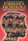 m thompson Cremo, Michael Cremo, Michael A Cremo, Michael A. Cremo, Richard Thompson, Richard L Thompson... - Forbidden archaeology