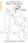 May Swenson - The Complete Love Poems of May Swenson