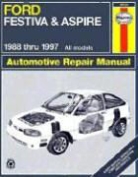 John Haynes, Haynes Publishing, Jeff Kibler - Ford Festiva (1988-1993) & Ford Aspire (1994-1997) Haynes Repair Manual (USA)