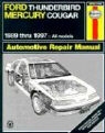 Ken Freund, John Haynes, Haynes Publishing - Ford Thunderbird & Mercury Cougar (1989-1997) Haynes Repair Manual (USA)