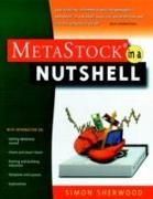 S. L. Sherwood, S.L. Sherwood, Simon Sherwood - Metastock in a Nutshell