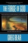 Greg Bear - The Forge of God