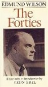 Edmund Wilson, Leon Edel - The Forties