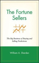 Wa Sherden, William a Sherden, William A. Sherden, Sherden William A. - Fortune Sellers