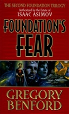 Gregory Benford - Foundations's Fear