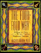 Angeles Arrien - Four Fold Way