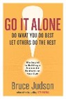 Bruce Judson, Judson Bruce - Go It Alone!