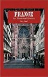Lisa Neal - France: An Illustrated History