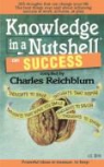 Charles Reichblum, Charles Reichblum - Knowledge in a Nutshell on Success