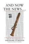David G. Hartwell, Theodore Sturgeon, Paul Williams, Paul Williams - And Now the News . . .