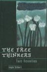 Silbert Layle, Layle Silbert - The Free Thinkers