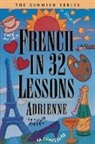 "Adrienne", &amp;quot, Adrienne, 'Adrienne', Adrienne&amp;quot, Claire Bechet - French in 32 Lessons