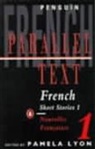 Lyon, Pamela Lyon, none, Raleigh Trevelyan, Various, Pamela Lyon... - Nouvelles françaises. French short stories