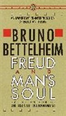 Bruno Bettelheim - Freud and Man's Soul