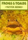 Trevor Beebee - Frogs and toads