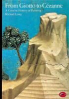 Levey, Michael Levey - From Giotto to Cezanne (World of Art) : A Concise History of Painting