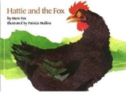 Mem Fox, Fox Mem, Patricia Mullins, Patricia Mullins, Mullins Patricia - Hattie and the Fox