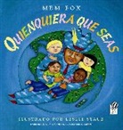 Mem Fox, Fox Mem Fox, Staub Leslie Staub, Leslie Staub - Quienquiera que seas
