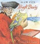 Mem Fox, Kathryn Brown - Tough Boris