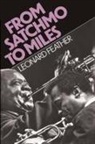 Leonard Feather, Leonard G. Feather - From Satchmo to Miles