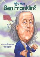 Dennis Brindell Fradin, Dennis Brindell Fradin, John O'Brien - Who Was Ben Franklin?