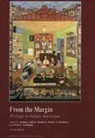 Paolo A. Giordano, Anthony Julian Tamburri, etc., Fred L. Gardaphe, Fred L. Gardaphé, Paolo Giordano... - From the Margin: Writings in Italian Americana