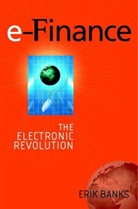 E Banks, E. Banks, Erik Banks, Banks Erik - E-Finance