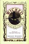 Gregory Maguire, Douglas Smith - Wicked