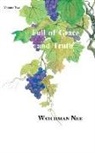 Watchman Nee - Full of Grace and Truth Vol 2