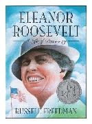 Russell Freedman - Eleanor Roosevelt - A Life of Discovery