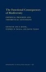 Ann P. Pacala Kinzig, Ann P. Tilman Kinzig, David Kinzig Tilman, David Horn, Ann Kinzig, Ann P Kinzig... - Functional Consequences of Biodiversity
