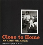 D. Waldie, D. J. (INT)/ Gribbon Waldie, J.D. Waldie - Close To Home