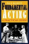 Paul Kuritz - Fundamental Acting