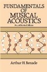 Arthur H. Benade - Fundamentals of Musical Acoustics