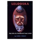 Chris Friday - Lelooska